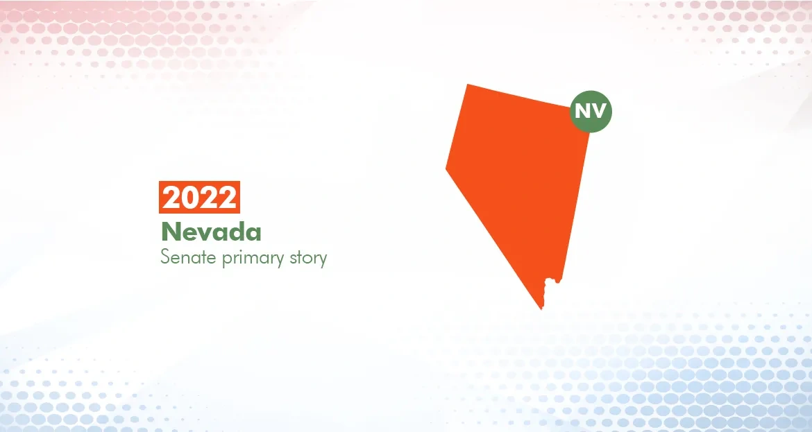 2022 Nevada Primary Election Story (Senate)