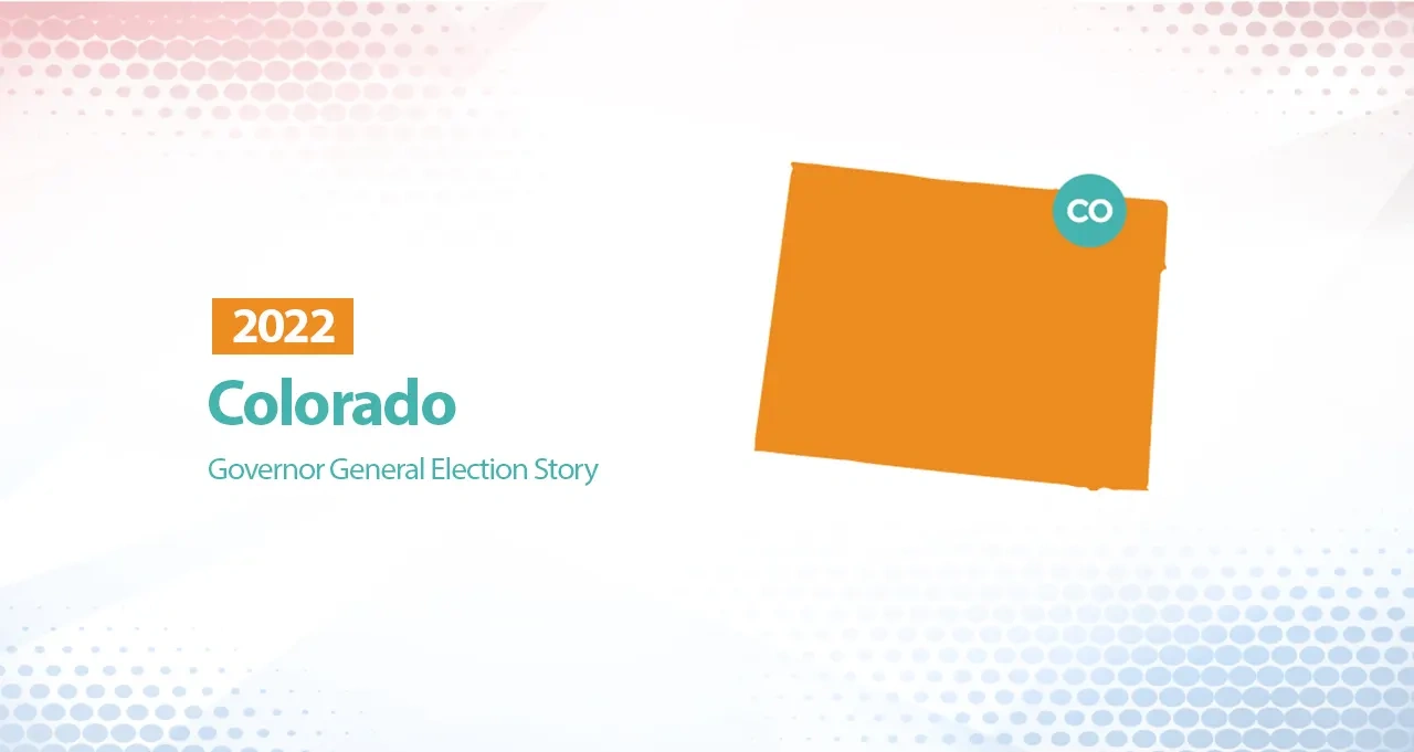 2022 Colorado General Election Story (Governor)