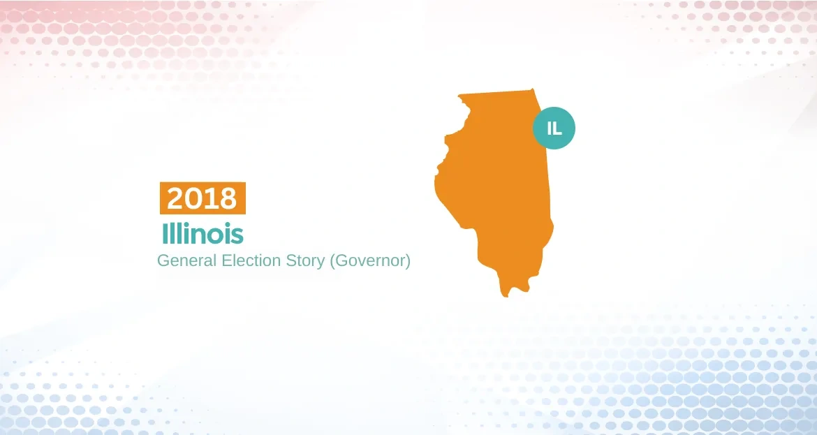 2018 Illinois General Election Story (Governor)