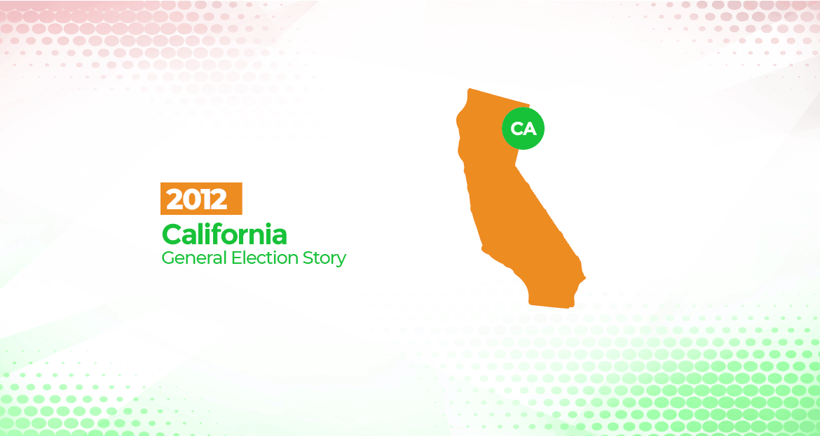 2012 California General Elections Story