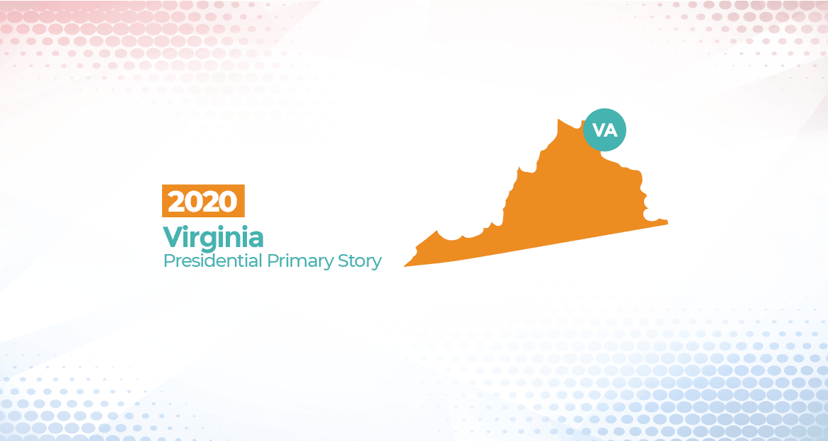 2020 Virginia Presidential Primary Story