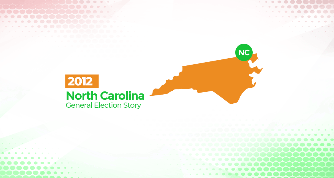 2012 North Carolina General Elections Story