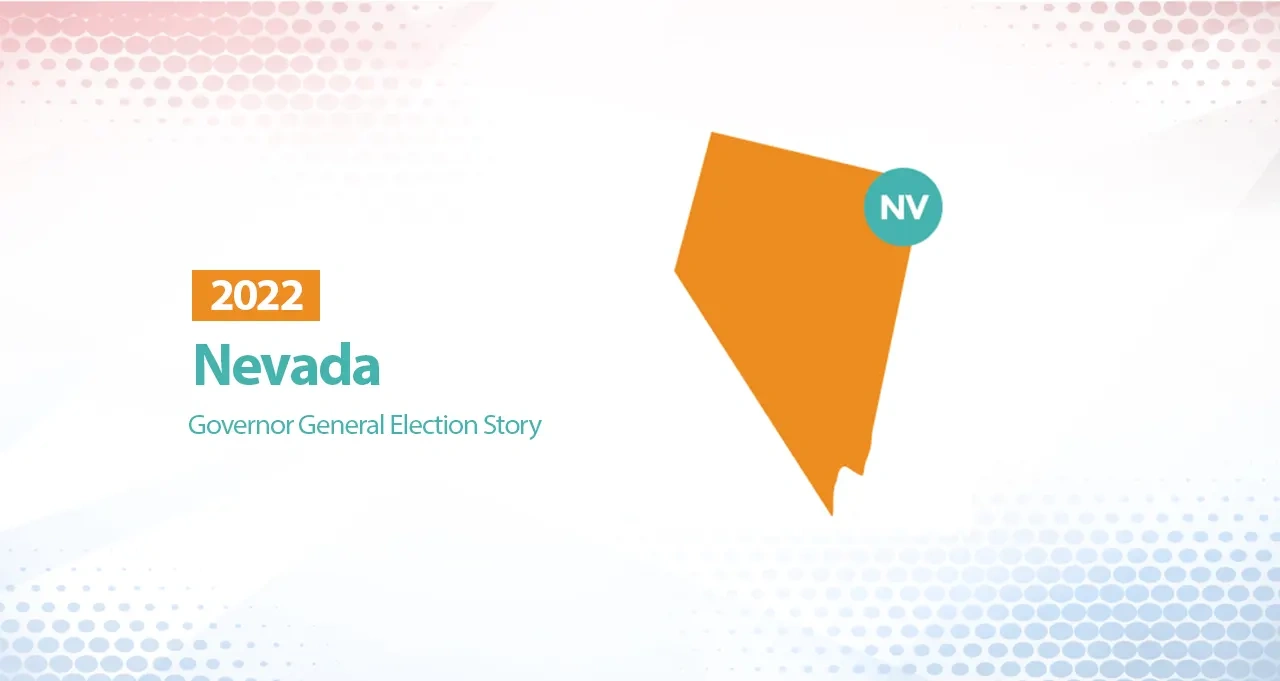 2022 Nevada General Election Story (Governor)