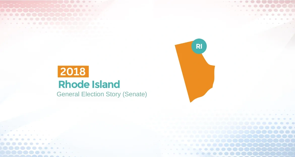 2018 Rhode Island General Election Story (Senate)
