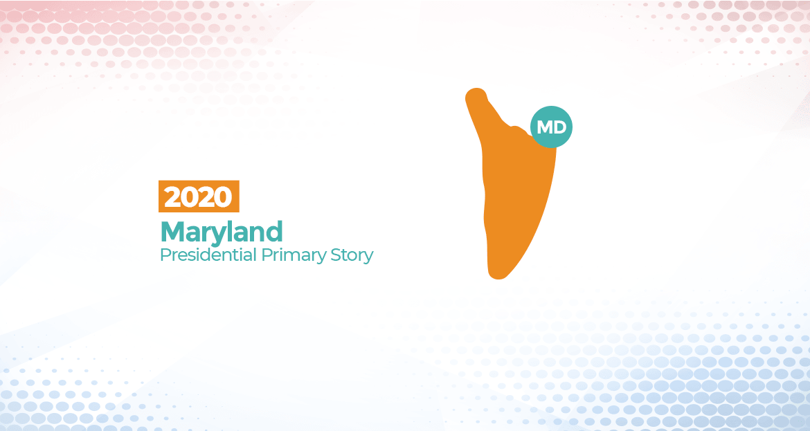 2020 Maryland Presidential Primary Story