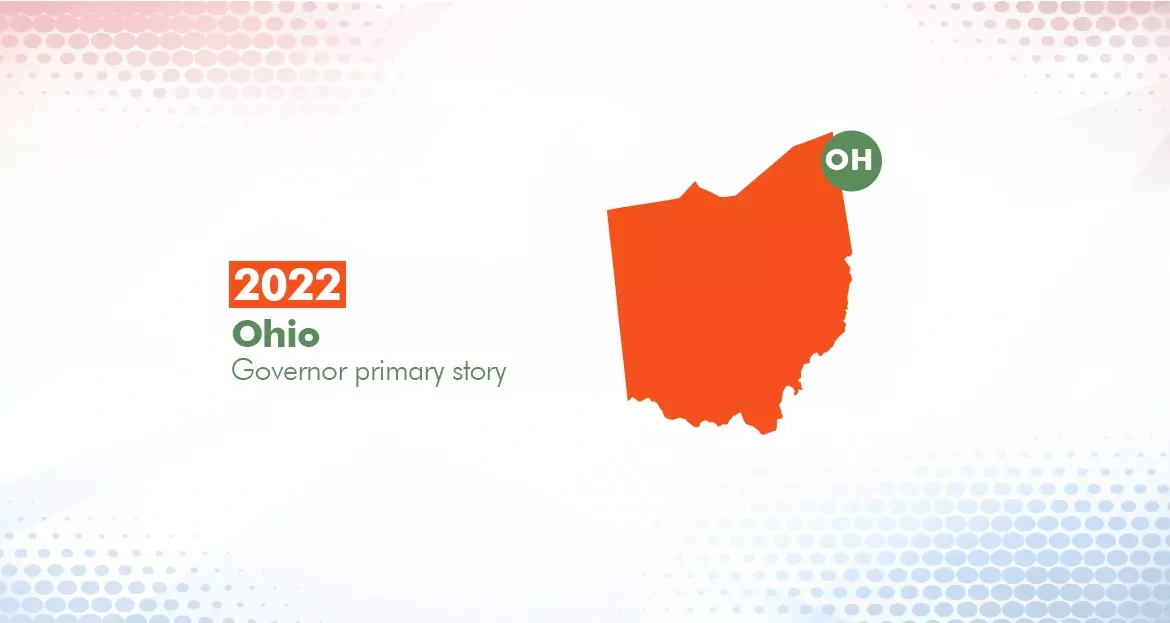 2022 Ohio Primary Election Story (Governor)