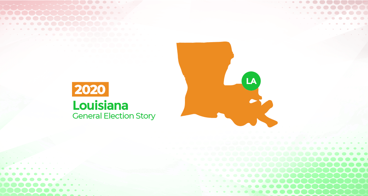 2020 Louisiana General Election Story