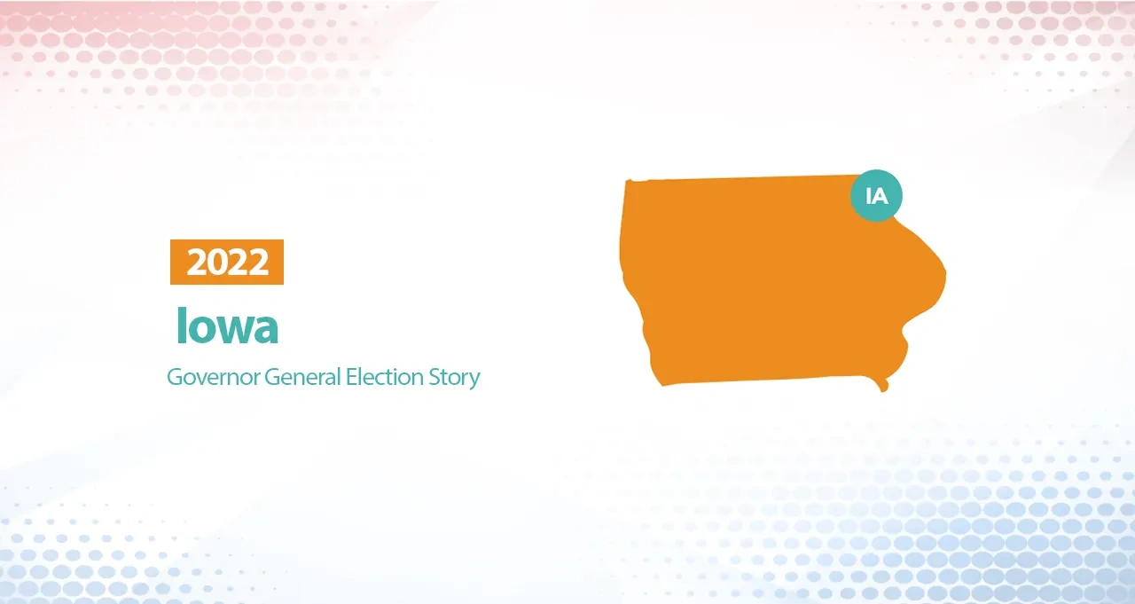 2022 Iowa General Election Story (Governor)