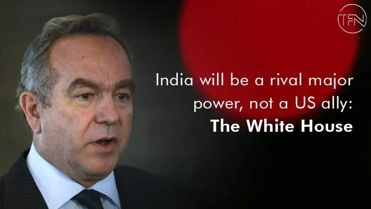 India will be a rival major power, not a US ally: The White House