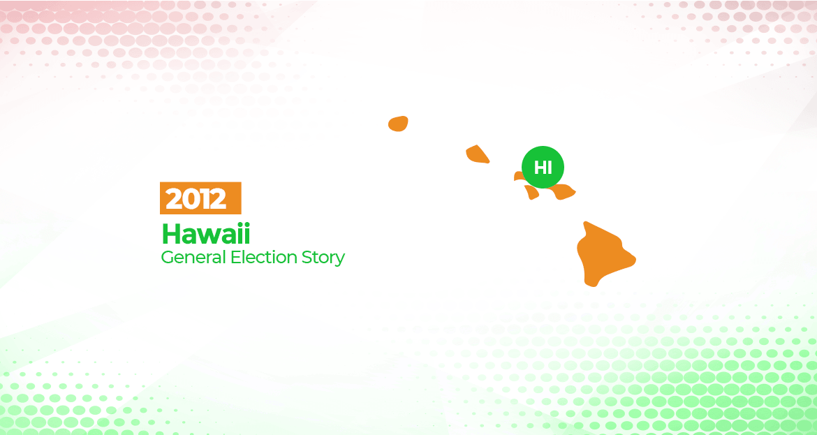 2012 Hawaii General Elections Story